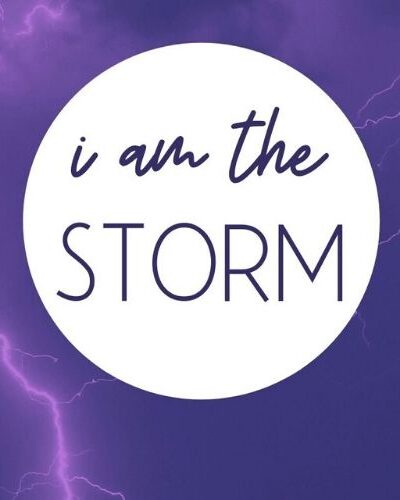 I am the storm. I am passion and life. I am the rain, the wind, the snow, the sleet; The driving force of a hurricane. I am strength.