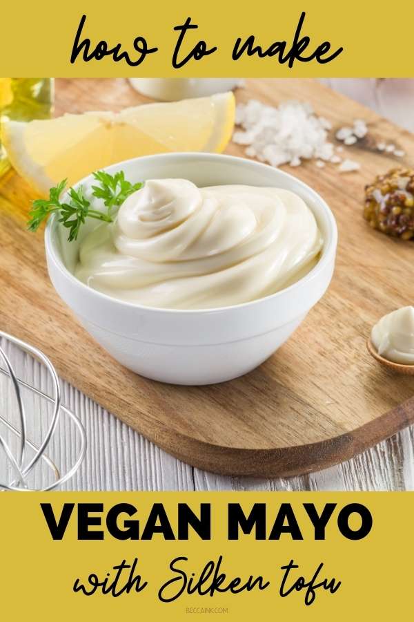 vegan mayo recipe vegenaise with silken tofu